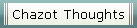 Chazot Thoughts