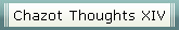 Chazot Thoughts XIV