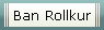 Ban Rollkur
