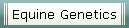 Equine Genetics